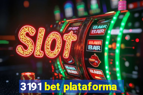 3191 bet plataforma