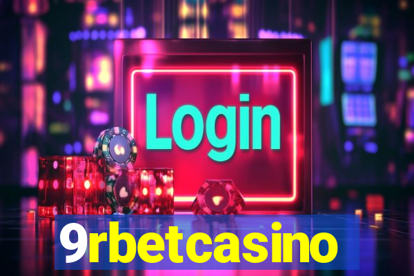 9rbetcasino