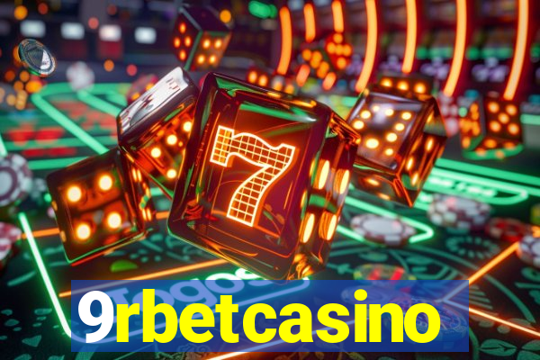 9rbetcasino