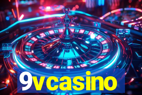 9vcasino