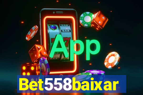 Bet558baixar