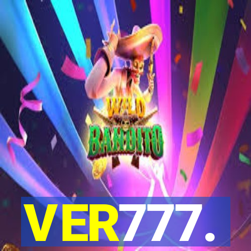 VER777.