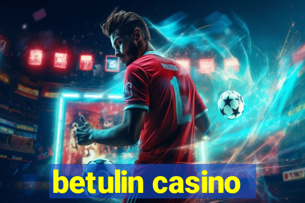 betulin casino