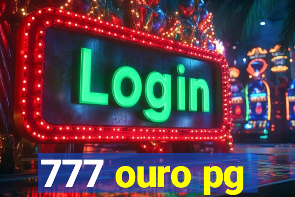 777 ouro pg