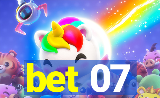 bet 07