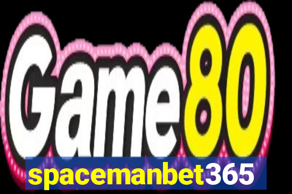 spacemanbet365