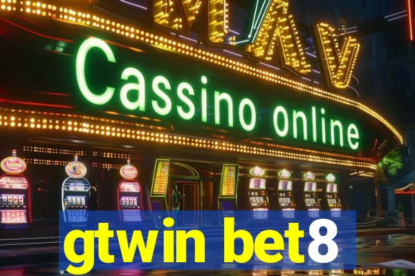 gtwin bet8