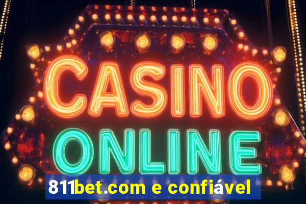 811bet.com e confiável