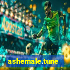 ashemale.tune