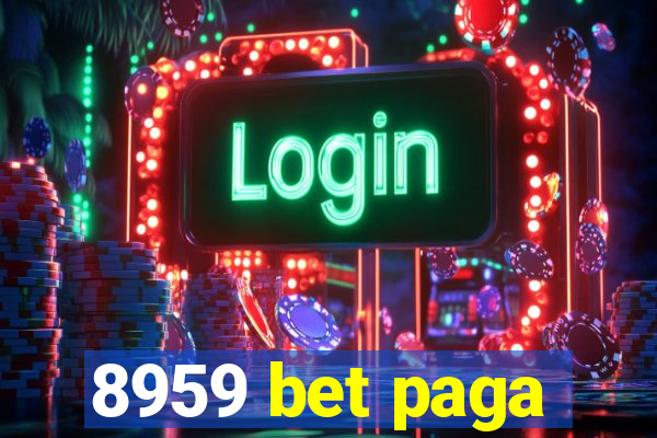 8959 bet paga