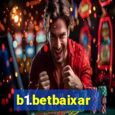 b1.betbaixar