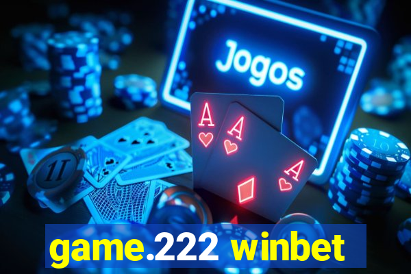 game.222 winbet