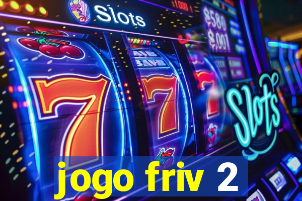 jogo friv 2