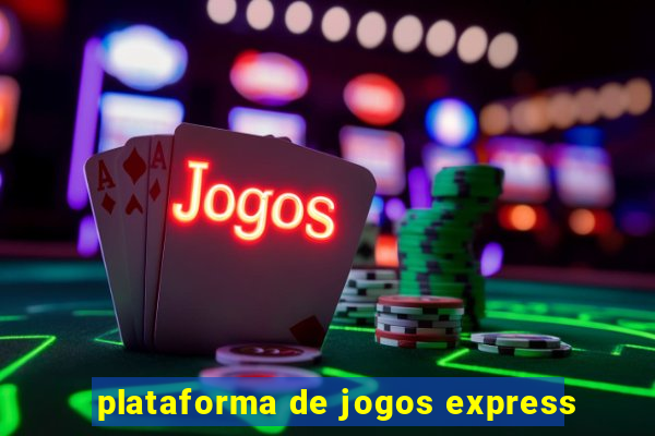 plataforma de jogos express