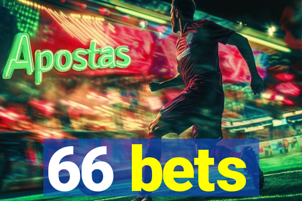 66 bets