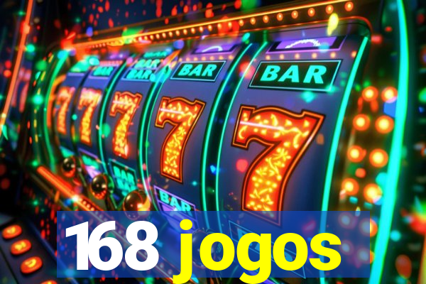 168 jogos