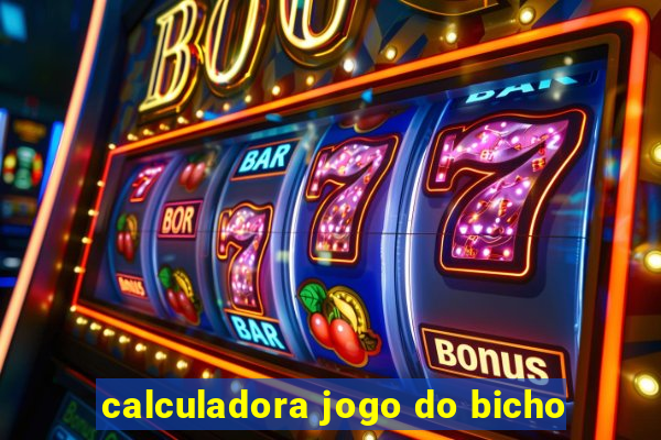 calculadora jogo do bicho