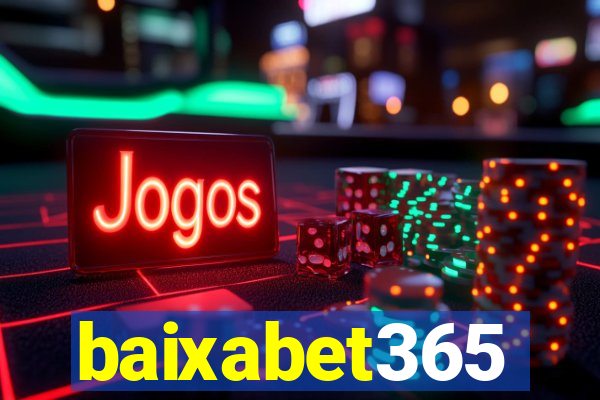 baixabet365