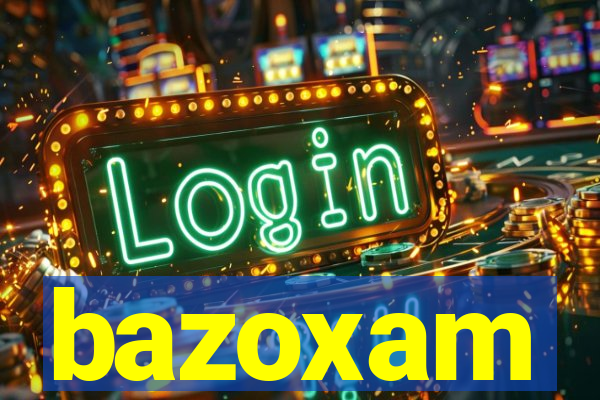 bazoxam