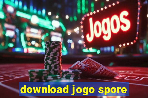 download jogo spore