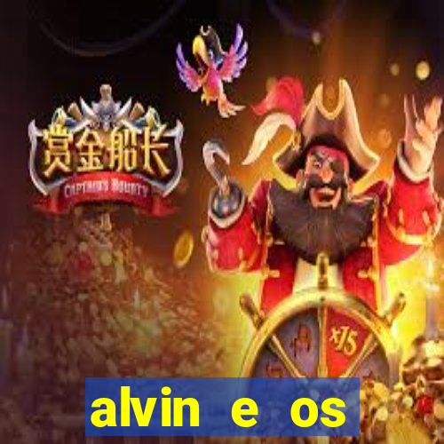 alvin e os esquilos redecanais