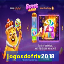 jogosdofriv2018