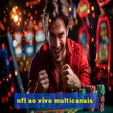 nfl ao vivo multicanais