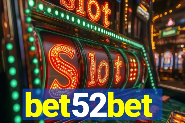 bet52bet