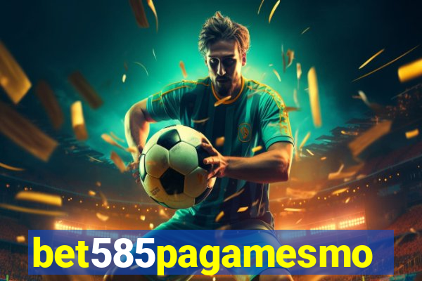 bet585pagamesmo