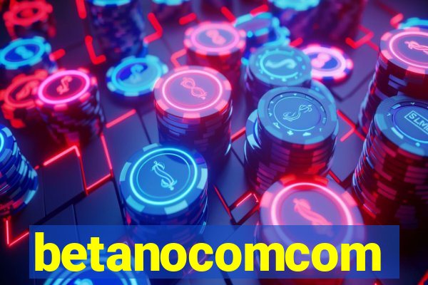 betanocomcom