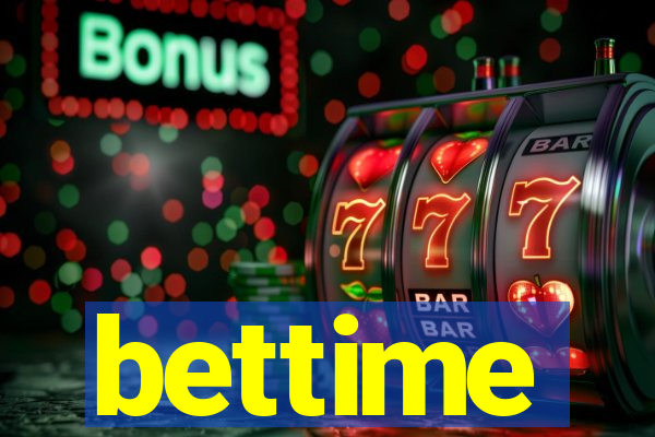 bettime