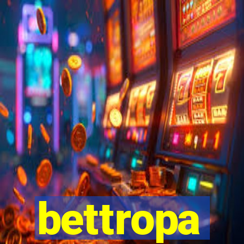 bettropa