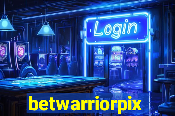 betwarriorpix