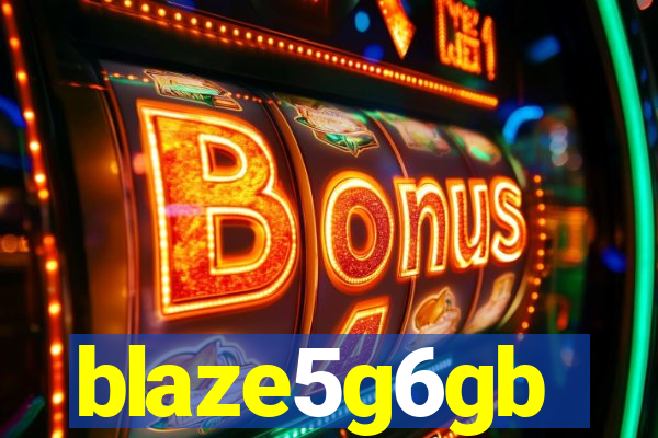 blaze5g6gb