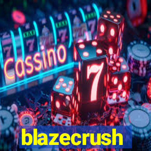 blazecrush