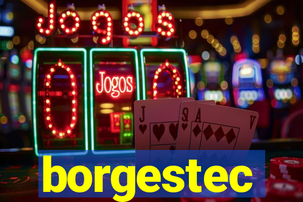 borgestec