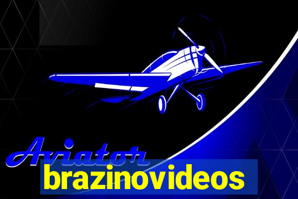 brazinovideos