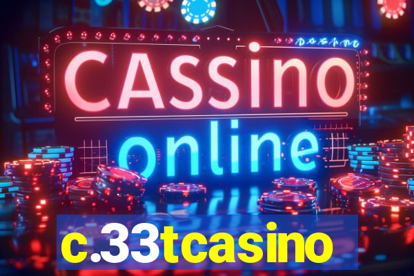 c.33tcasino