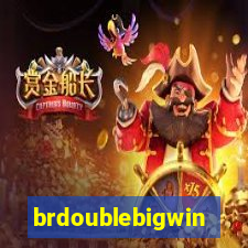 brdoublebigwin