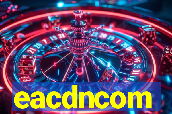 eacdncom