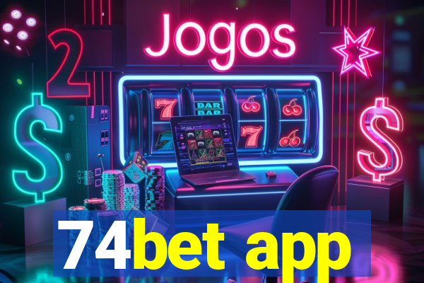 74bet app