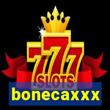 bonecaxxx