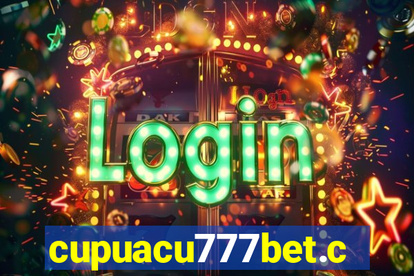 cupuacu777bet.com