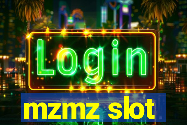 mzmz slot