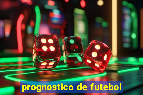 prognostico de futebol