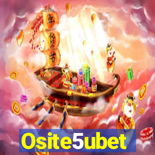 Osite5ubet