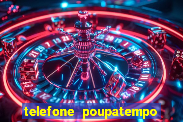 telefone poupatempo de franca