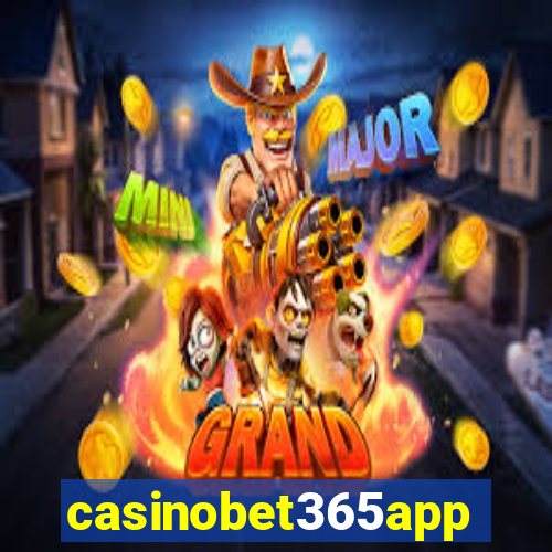 casinobet365app