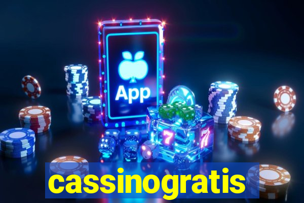 cassinogratis