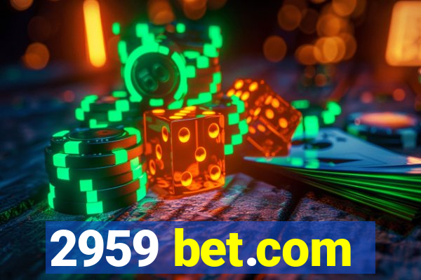 2959 bet.com